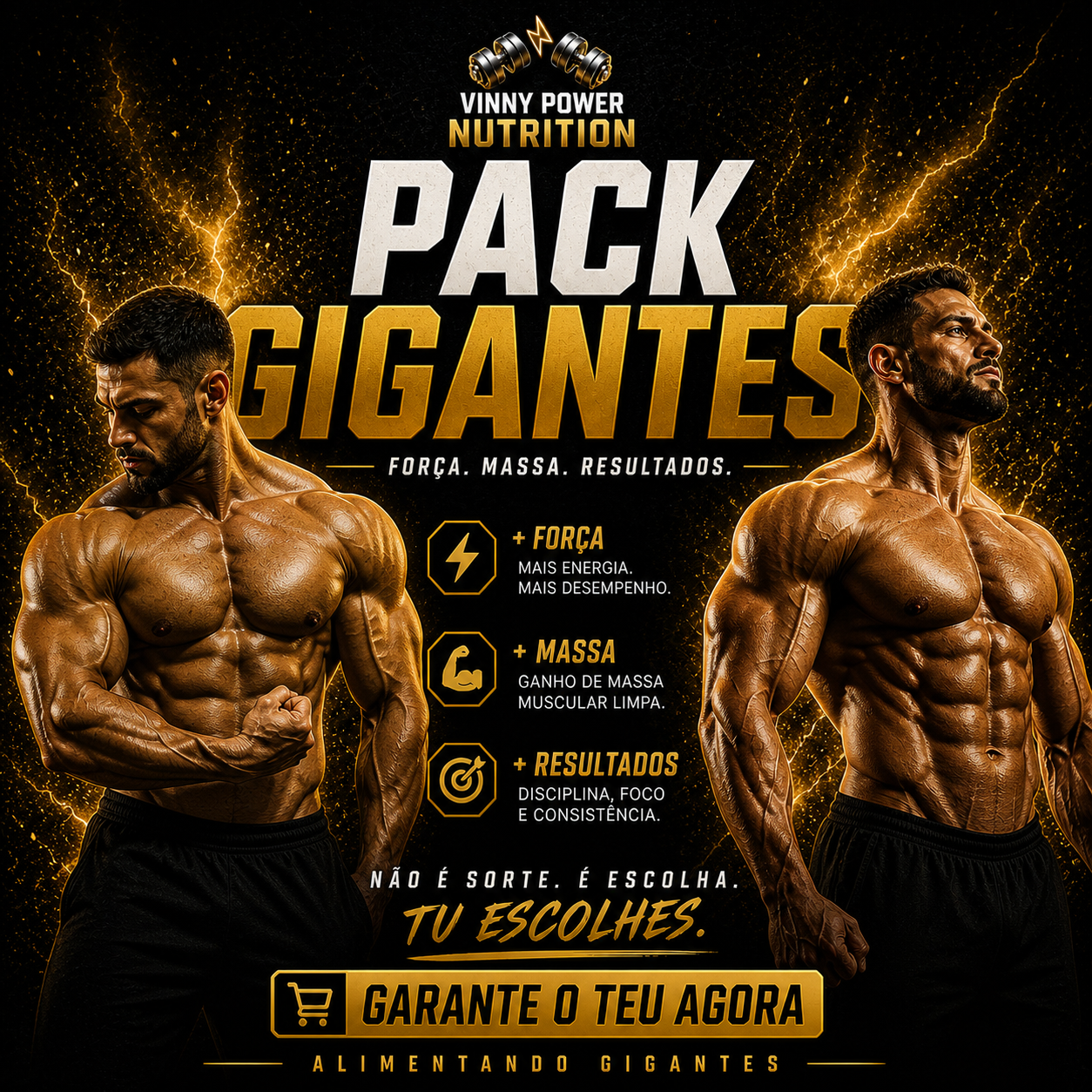 Pack Gigantes - VinnyPowerNutrition